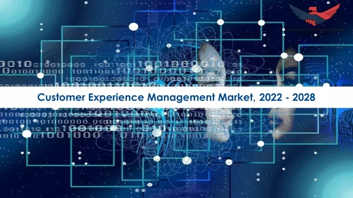 customer experience management market t 2022 2028
