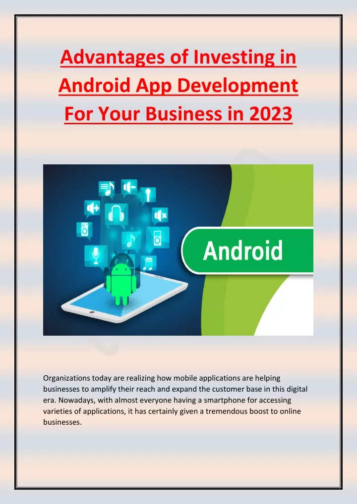 advantages of investing in android