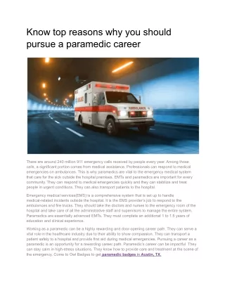 Know top reasons why you should pursue a paramedic career