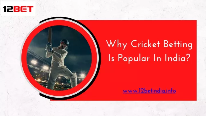 why cricket betting is popular in india