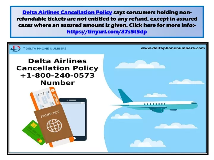 delta airlines cancellation policy says consumers