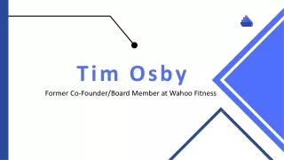 Tim Osby - Provides Consultation in Leadership