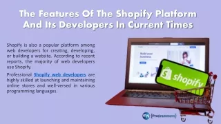the features of the shopify platform and its developers in current times