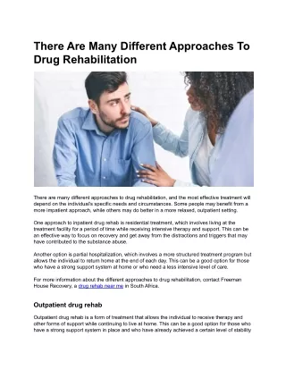 There Are Many Different Approaches To Drug Rehabilitation