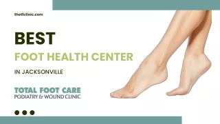 Best Foot Health center in Jacksonville