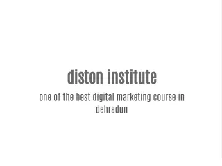 diston institute one of the best digital