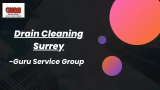 Drain Cleaning Surrey - Guru Service Group