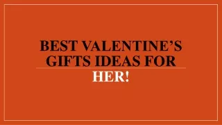Best Valentine’s Gifts Ideas for Her!