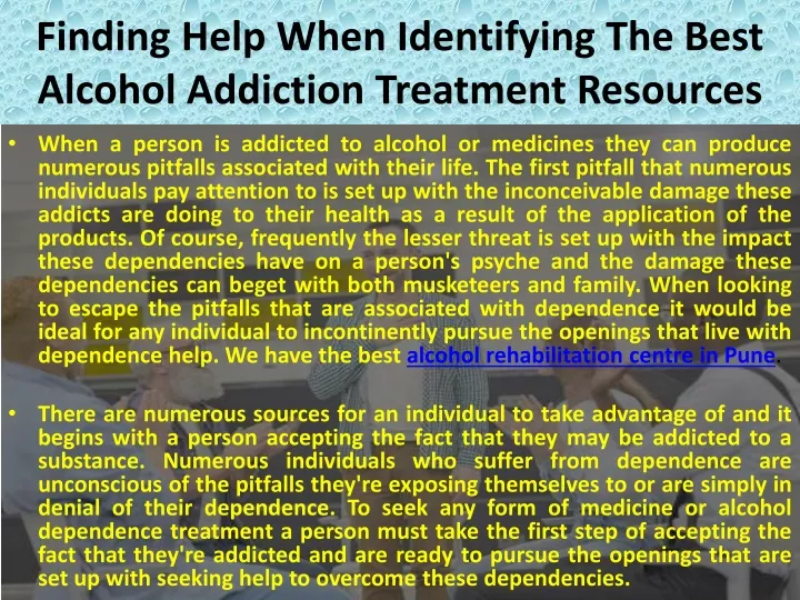 finding help when identifying the best alcohol addiction treatment resources