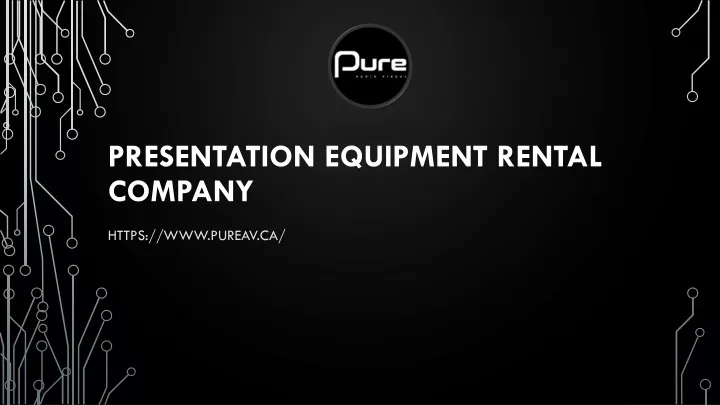 presentation equipment rental company