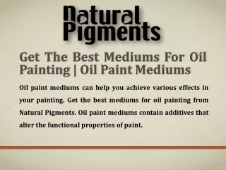Get The Best Mediums For Oil Painting | Oil Paint Mediums