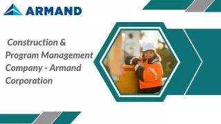 Armand Corporation - Construction & Program Management Company