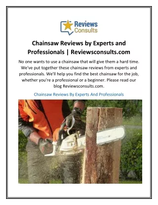 Chainsaw Reviews by Experts and Professionals  Reviewsconsults.com