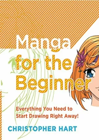 ((DOWNLOAD)) BOOK [PDF] Manga for the Beginner: Everything you Need to Star