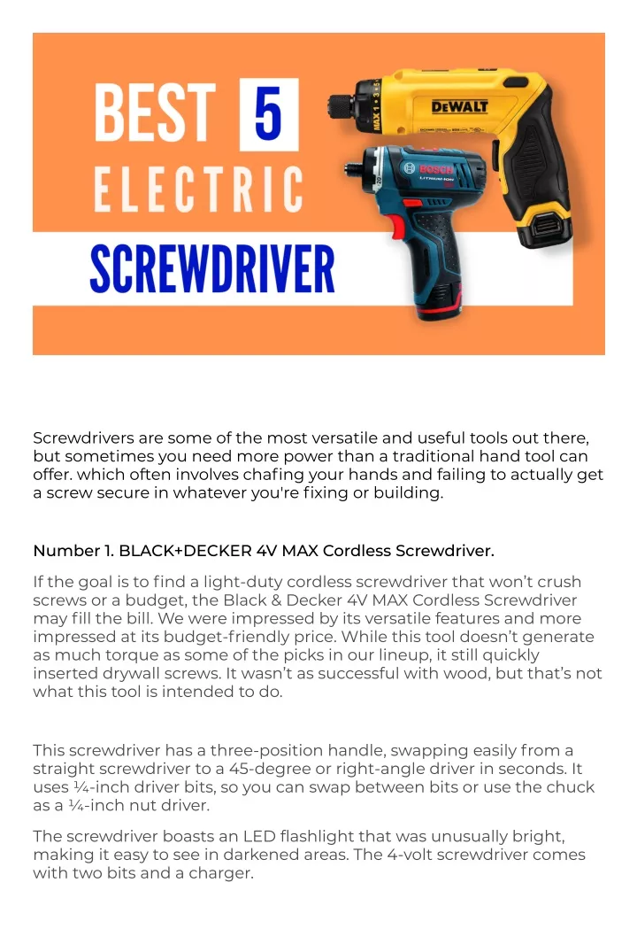 screwdrivers are some of the most versatile