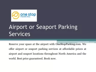 Airport or Seaport Parking Services - OneStopParking.com