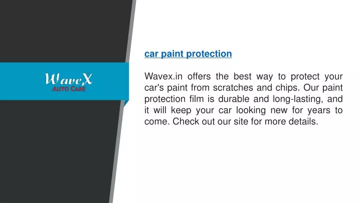 car paint protection wavex in offers the best