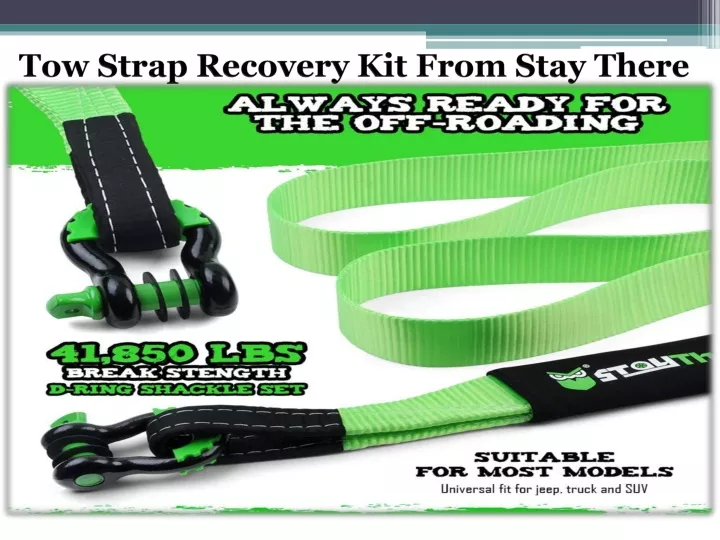 tow strap recovery kit from stay there