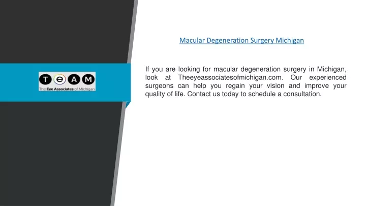 macular degeneration surgery michigan