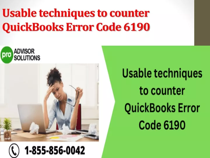 usable techniques to counter quickbooks error code 6190