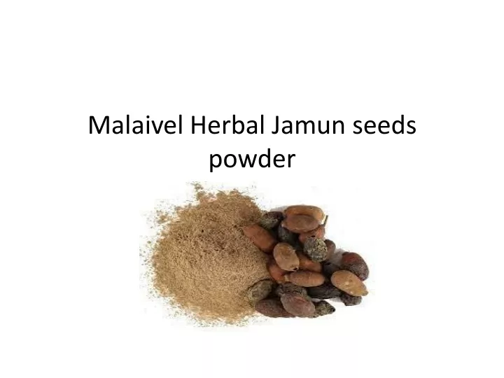 malaivel herbal jamun seeds powder