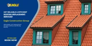 Get Reliable & Efficient Roofing Replacement Services!