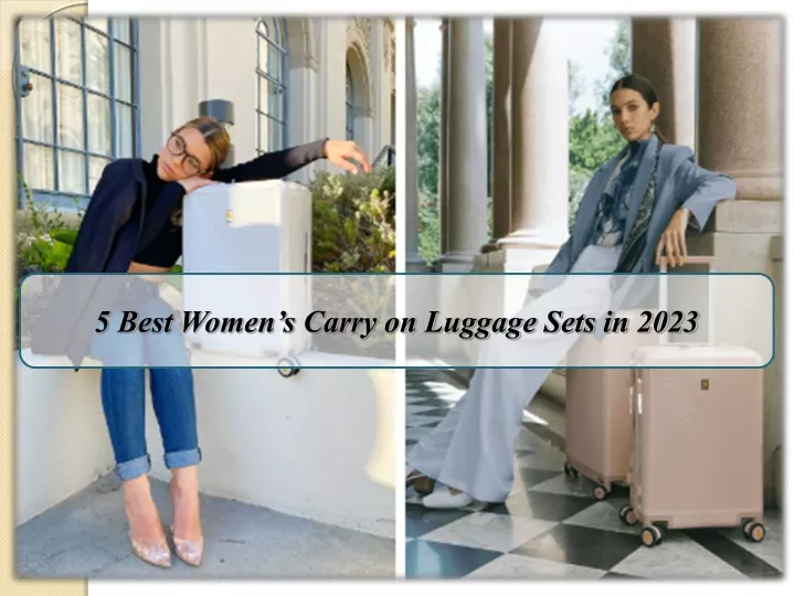 5 best women s carry on luggage sets in 2023