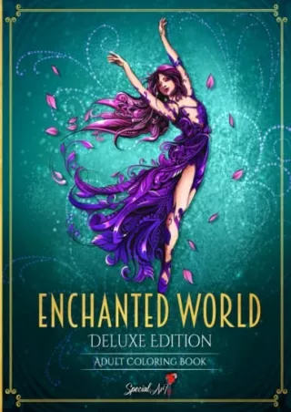 $PDF$/READ/DOWNLOAD Enchanted World: An Adult Coloring Book with more than 70 Be