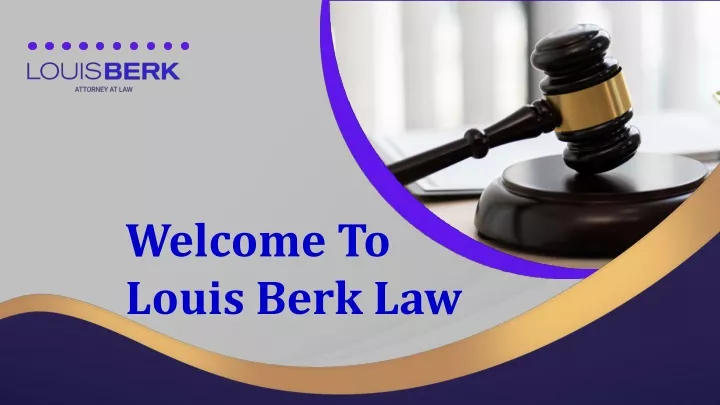 welcome to louis berk law