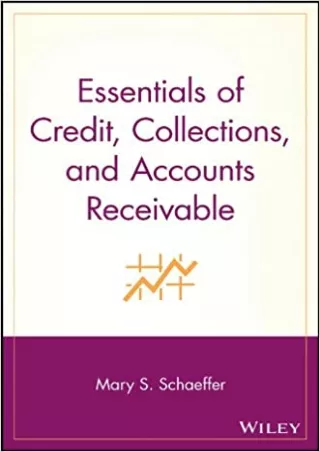 Essentials of Credit Collections and Accounts Receivable