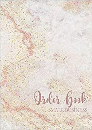 Order Book Daily Order Log Book for Small Business Includes Order Tracker Business