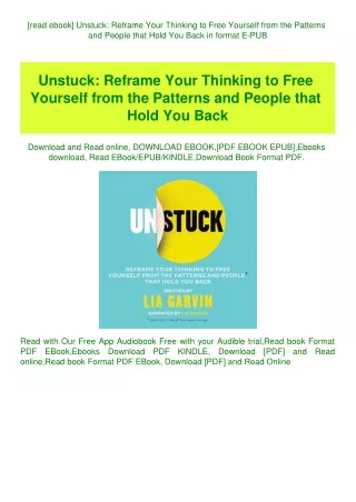 [read ebook] Unstuck Reframe Your Thinking to Free Yourself from the Patterns and People that Hold Y
