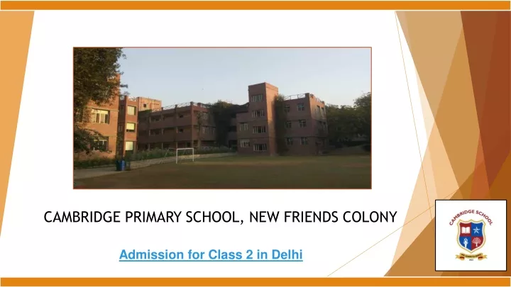 PPT - Admission for Class 2 in Delhi PowerPoint Presentation, free ...