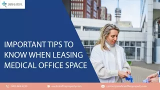 Important Tips To Know When Leasing Medical Office Space