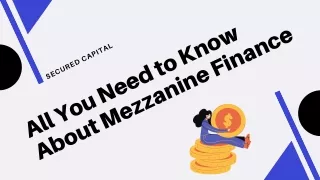 All You Need to Know About Mezzanine Finance