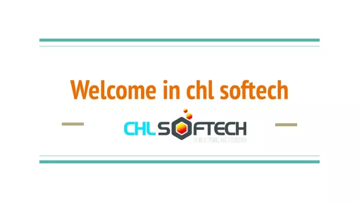 welcome in chl softech