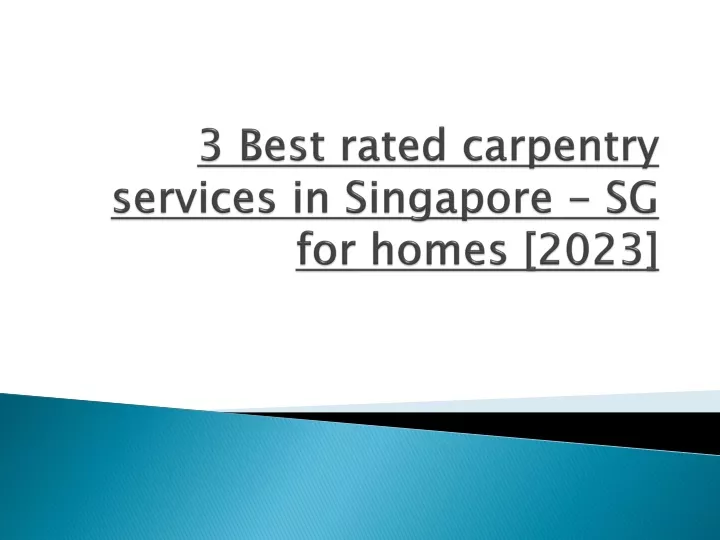 3 best rated carpentry services in singapore sg for homes 2023