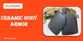 Ceramic Body Armor