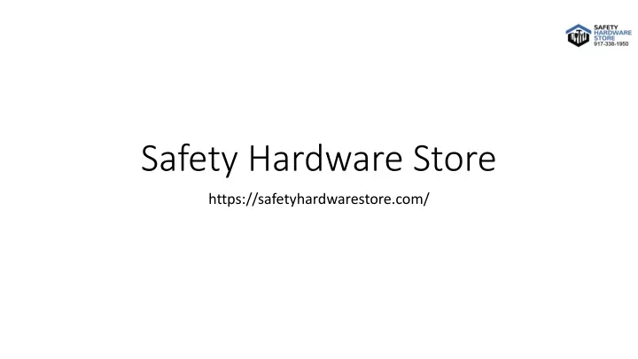 safety hardware store