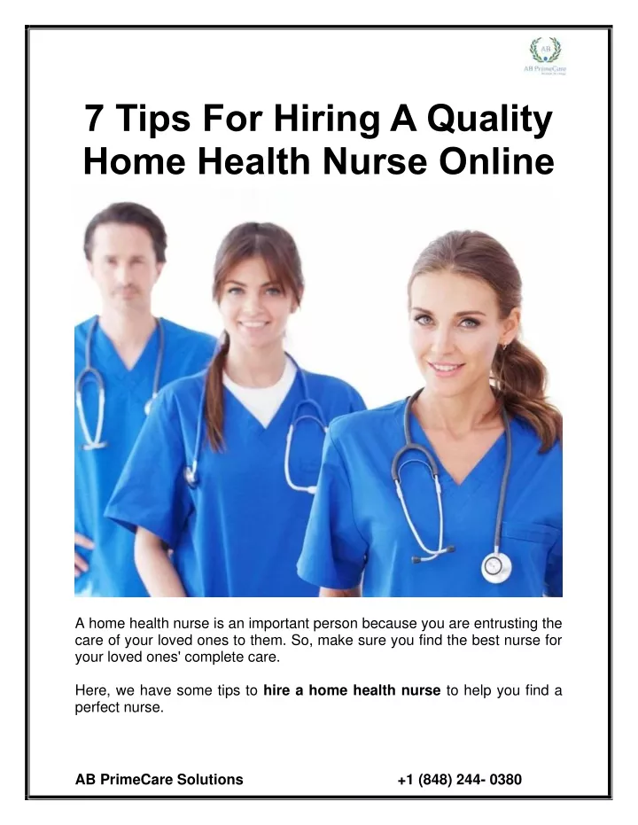 7 tips for hiring a quality home health nurse