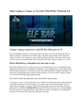 make vaping as unique as you like with
