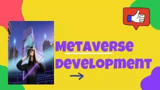 Metaverse development