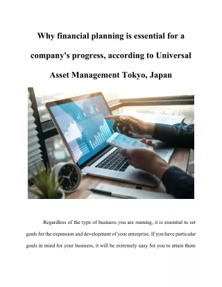 Why financial planning is essential for a company's progress, according to Universal Asset Management Tokyo, Japan