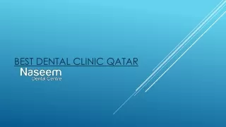 best dental clinic qatar