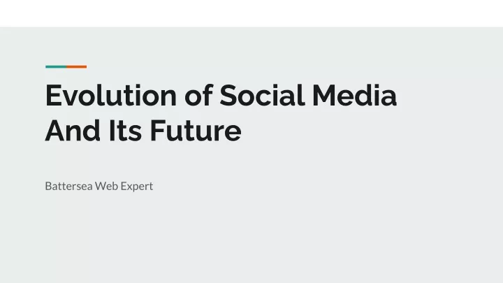 evolution of social media and its future