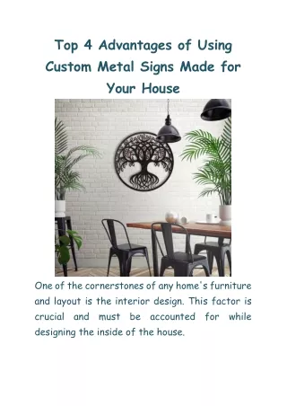Top 4 Advantages of Using Custom Metal Signs Made for Your House