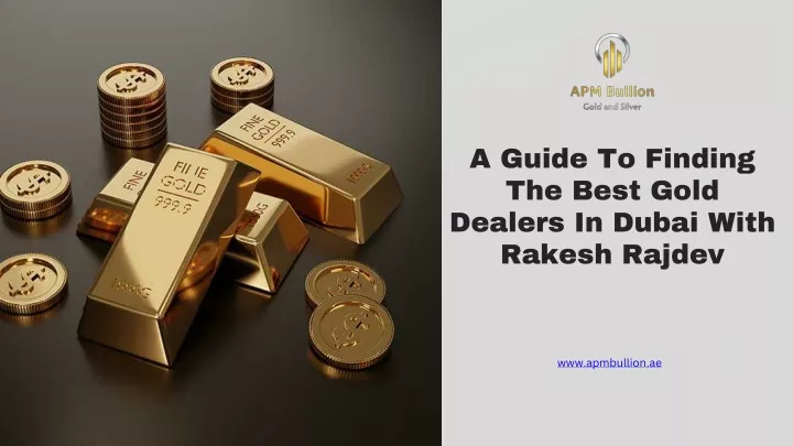 a guide to finding the best gold dealers in dubai