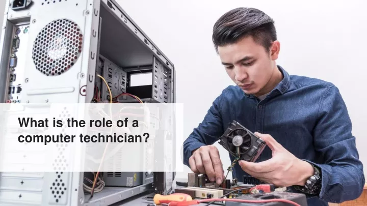 what is the role of a computer technician