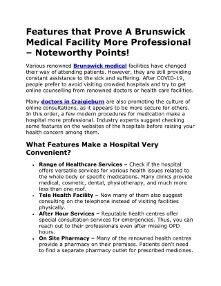 Features that Prove A Brunswick Medical Facility More Professional – Noteworthy Points!