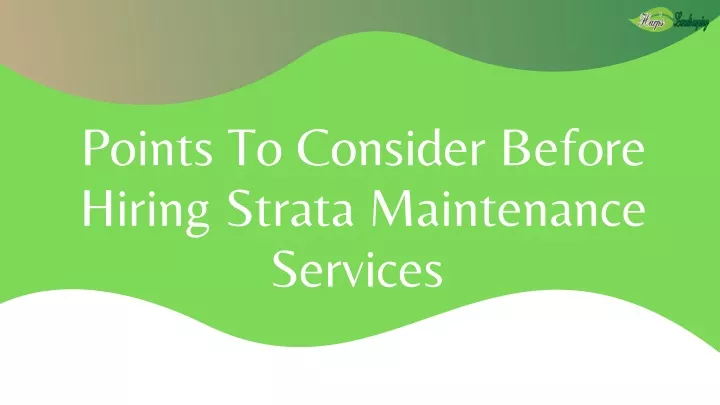 points to consider before hiring strata